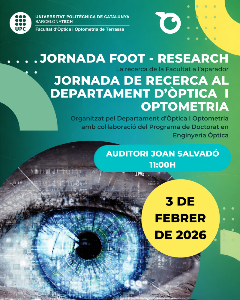 Sessió d’acollida del Màster Universitari en Optometria i Ciències de la Visió, Jornada FOOT Research i Jornada de Recerca del DOO
