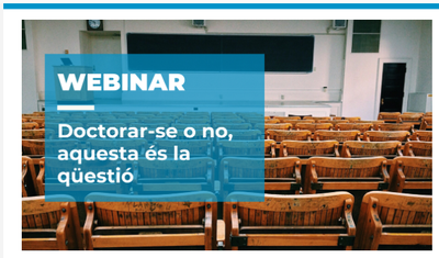 Webinar sobre el procés de Doctorar-se impartit pel professor LLuís Pérez Mañá